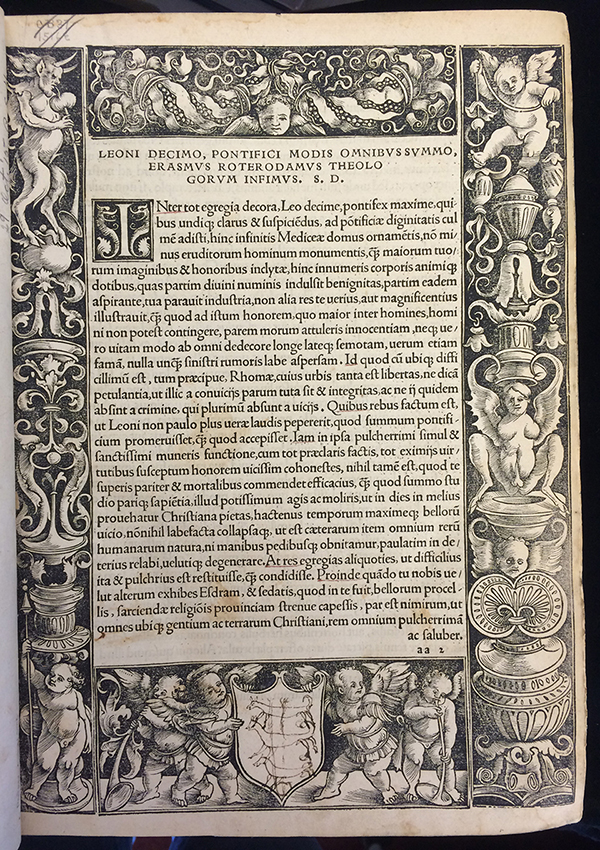 The letter by Pope Leo X endorsing the translation was printed as a Preface. Erasmus often mentioned this letter in correspondence with his friends to justify his changes to the Vulgate version. A former owner playfully drew three weasels, which might represent the coat of arms of the Wesel family. Novum Instrumentum omne, diligenter ab Erasmo Roterodamo recognitum & emendatum. Basel: Johann Froben, 1516