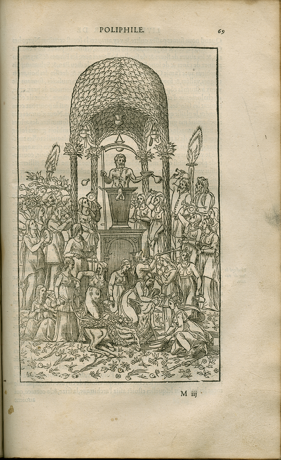Full-page woodcut depicting the procession of Priapus, the Greek god of animal and vegetable fertility. Hypnerotomachie, ou Discours du songe de Poliphile Ed: Jean Martin Paris: Jean le Blanc for Jacques Kerver, 1561 Fol. 69r. Loan courtesy of William P. Heidrich