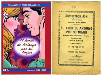 Right to Left: The cover of the original publication of Moiz Habib's novel, El amor de Antonyo for su mujer as it appeared in 1931, and the cover of the new edition from 2016. 