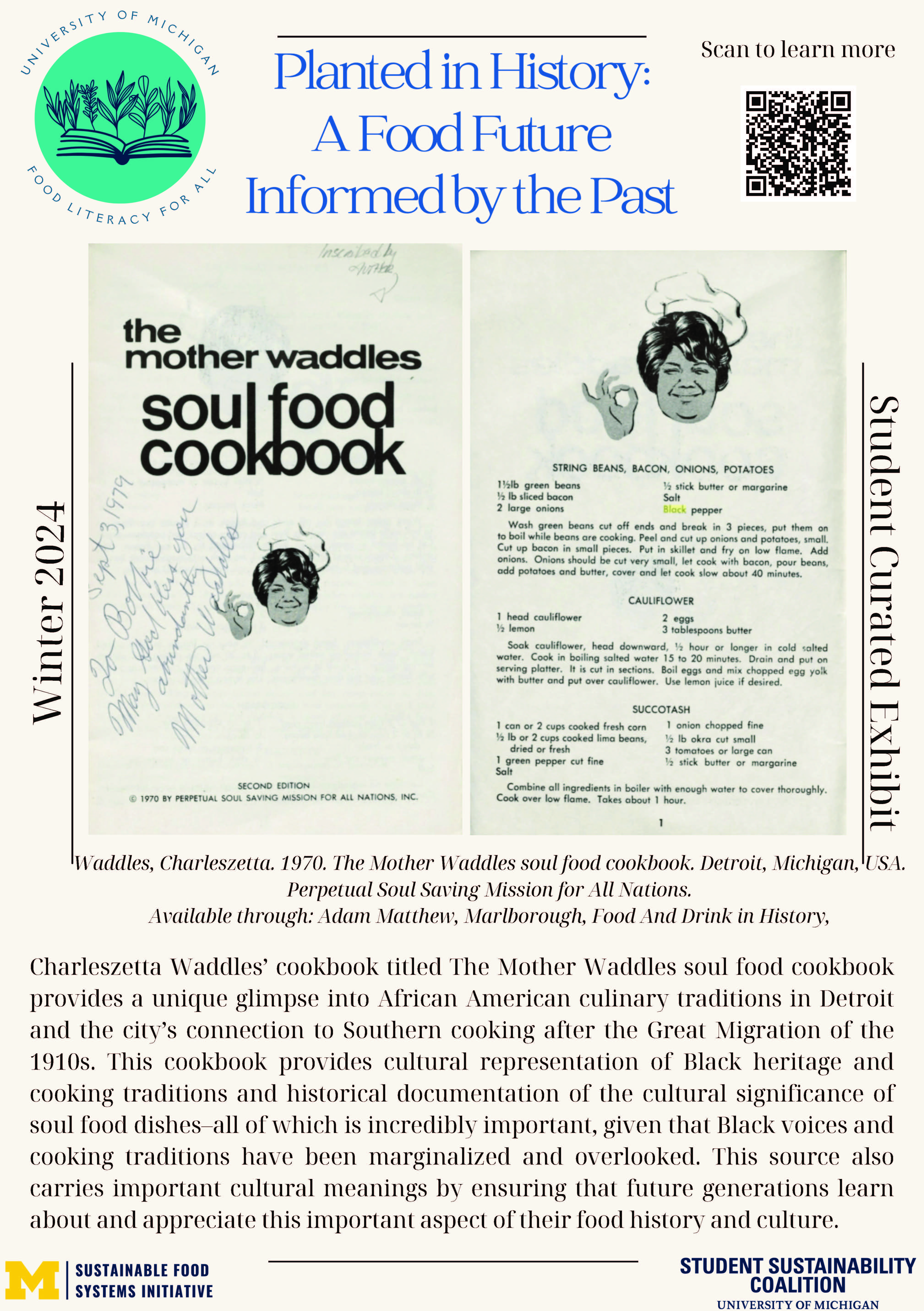 Poster highlighting the title page and a few recipes from The Mother Waddles Soul Food Cookbook (1970). The title page has a small vignette of a black woman with short hair and a chef's hat, and is inscribed from Mother Wattles "to Bobbie." The recipes include "String beans, bacon, onions, potatoes; cauliflower, and succotash." The image is from the Food and Drink in History database. Main text in caption.