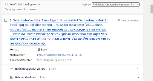 [A Library Catalog Search results page shows results for the query 'moses,' sorted by Published/Created Date (newest first). The first item in the results list is an item written in Hebrew with a listed Published/Created date of 5763.]