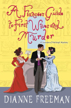 Cover of A Fiancée's Guide to First Wives and Murder by Dianne Freeman
