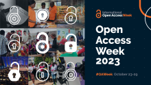 Open Access Week 2023 image, with multiple open locks superimposed over photos of people.