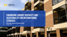 Slide from final presentation displaying the title of the blog post: "enhancing library diversity and accessibility for international students"