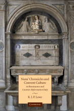 Cover of Nuns’ Chronicles and Convent Culture in Renaissance and Counter-Reformation Italy by K.J.P. Lowe