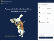 Welcome screen mockup of a wayfinding kiosk for U-M Library, featuring a menu of popular destinations and an illustration of the White Rabbit from Alice in Wonderland from our historic books special collection.