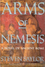 Cover of Arms of Nemesis by Steven Saylor