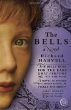 Cover of The Bells by Richard Harvell