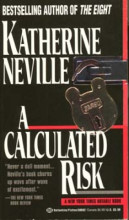 Cover of A Calculated Risk by Katherine Neville