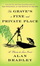 Cover of The Grave's a Fine and Private Place by Alan Bradley