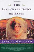 Cover of The Last Great Dance on Earth by Sandra Gulland