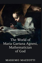 Cover of The World of Maria Gaetana Agnesi by Massimo Mazzotti
