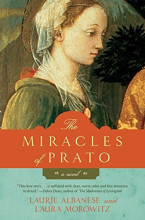 Cover of The Miracles of Prato by Laurie Albanese and Laura Morowitz