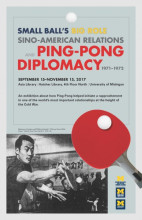 Poster announcing the Ping-Pong Diplomacy Exhibit