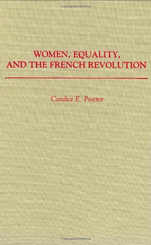 Cover of Women, Equality, and the French Revolution by Candice E. Proctor